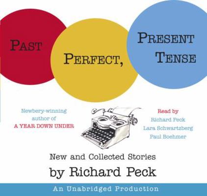 Past Perfect, Present Tense 0307206998 Book Cover