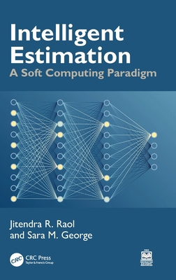 Intelligent Estimation: A Soft Computing Paradigm 1041018231 Book Cover