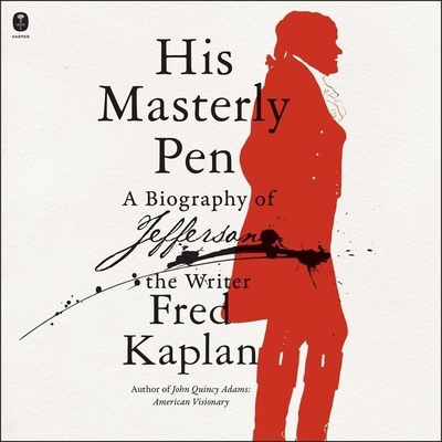 His Masterly Pen: A Biography of Jefferson the ... B0B3LQHWCT Book Cover