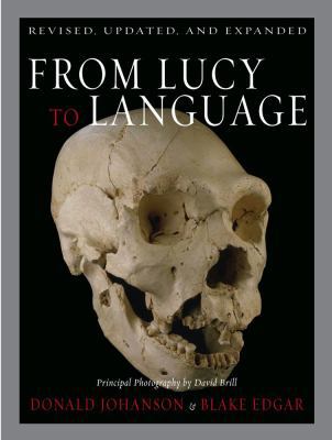 From Lucy to Language: Revised, Updated, and Ex... 0743280644 Book Cover