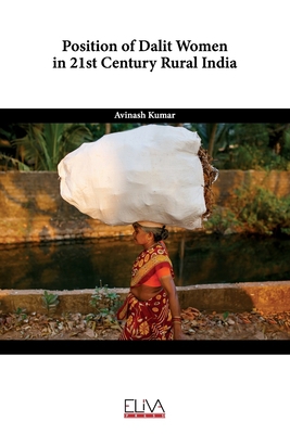 Position of Dalit Women in 21st Century Rural I... 1636482937 Book Cover