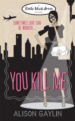 You Kill Me 0755348036 Book Cover