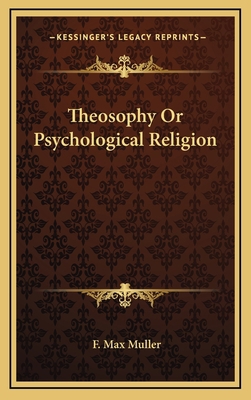 Theosophy Or Psychological Religion 1163408050 Book Cover