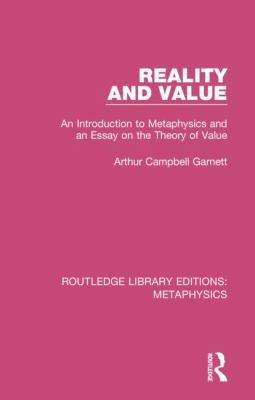 Reality and Value: An Introduction to Metaphysi... 0367193876 Book Cover