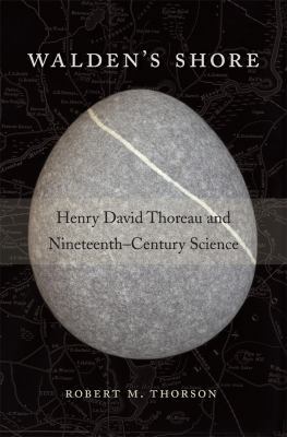 Walden's Shore: Henry David Thoreau and Ninetee... 067472478X Book Cover