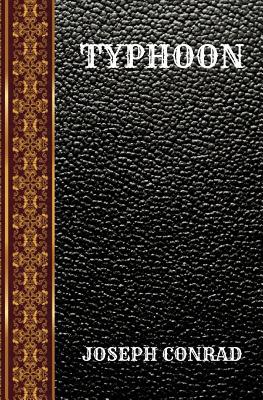 Typhoon: By Joseph Conrad 1099016908 Book Cover
