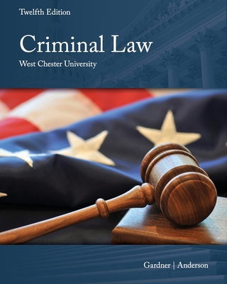 Criminal Law: West Chester University 1305303849 Book Cover