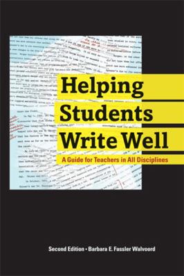 Helping Students Write Well: A Guide for Teache... 087352201X Book Cover