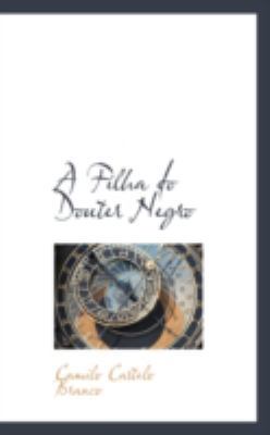A Filha Do Douter Negro 0559342950 Book Cover