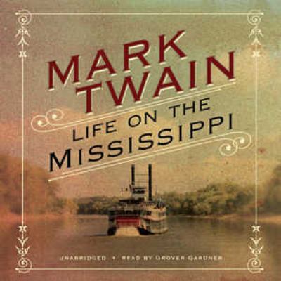 Life on the Mississippi 1441764739 Book Cover