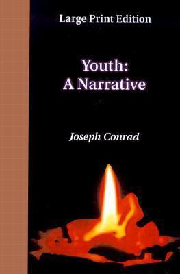 Youth: A Narrative [Large Print] 1930142064 Book Cover