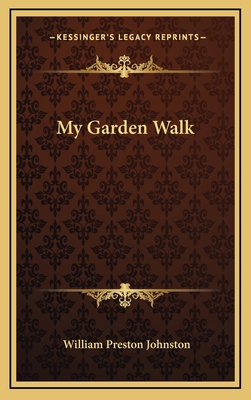 My Garden Walk 1163680974 Book Cover