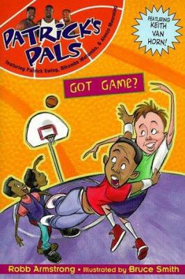 Patrick's Pals #3: Got Game? 0061070696 Book Cover