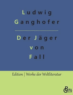 Der Jäger von Fall [German] 3966375893 Book Cover