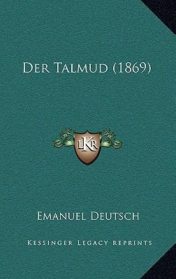 Der Talmud (1869) [German] 116888375X Book Cover
