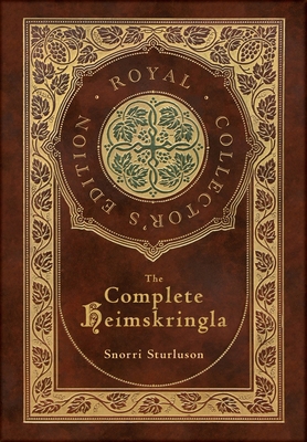 The Complete Heimskringla (Royal Collector's Ed... 1778785441 Book Cover