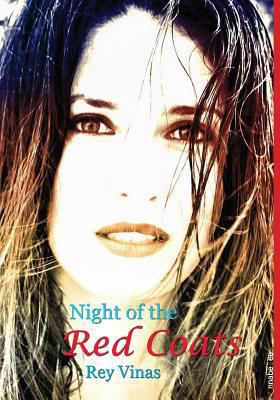 Night of the Red Coats 1495390861 Book Cover