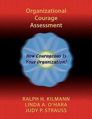 Organizational Courage Assessment 0983274258 Book Cover