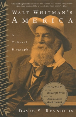 Walt Whitman's America: A Cultural Biography 0679767096 Book Cover
