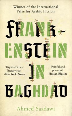 Frankenstein in Baghdad: SHORTLISTED FOR THE MA... 178607060X Book Cover