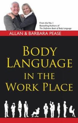 BODY LANGUAGE IN THE WORKPLACE 8183222471 Book Cover