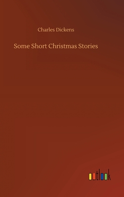 Some Short Christmas Stories 373405947X Book Cover