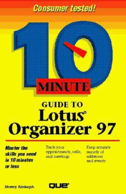 10 Minute Guide to Lotus Organizer 97 for Windo... 0789705605 Book Cover