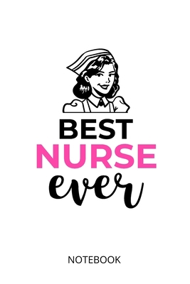 Best Nurse ever: a5 notebook, dotted, dot grid ... 1698651783 Book Cover