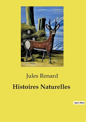 Histoires Naturelles [French] B0D1B4J2D5 Book Cover