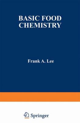 Basic Food Chemistry 0870554166 Book Cover