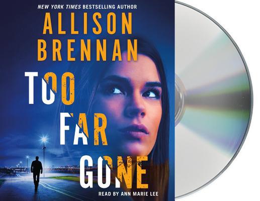Too Far Gone 1250311861 Book Cover