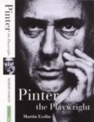PINTER THE PLAYWRIGHT 0413515508 Book Cover
