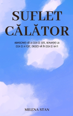 Suflet Călător [Romansh] B0C9SHBQFZ Book Cover