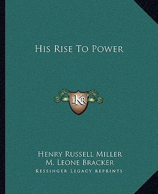 His Rise To Power 1163294217 Book Cover