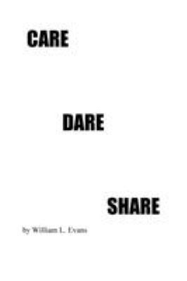 Care Dare Share 1514482738 Book Cover