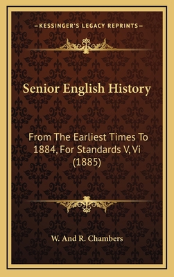 Senior English History: From The Earliest Times... 1164997564 Book Cover