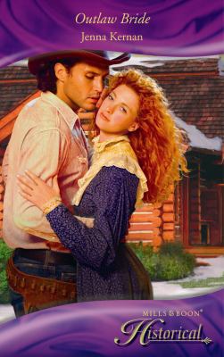 Outlaw Bride. Jenna Kernan 0263876012 Book Cover