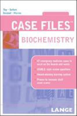 Case Files: Biochemistry 0071437819 Book Cover