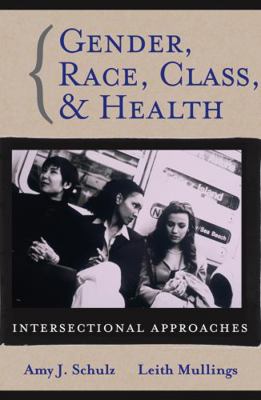 Gender Race Class Health 0787976636 Book Cover