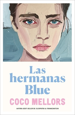 Hermanas Blue, Las [Spanish] B0GXPNLKW4 Book Cover