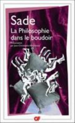 La Philosophie dans le boudoir [French] 2080712500 Book Cover