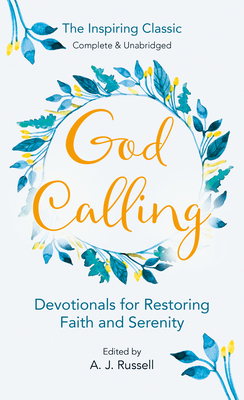 God Calling: Devotionals for Restoring Faith an... 0515142034 Book Cover