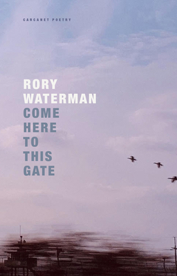 Come Here to This Gate 1800173962 Book Cover