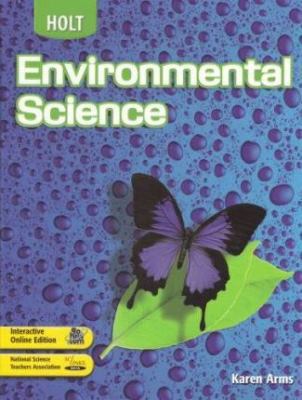 Holt Environmental Science: Student Edition 2004 0030661749 Book Cover