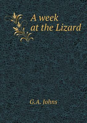A week at the Lizard 5518715587 Book Cover
