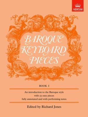 Baroque Keyboard Pieces (Bk. 1) 1854724584 Book Cover