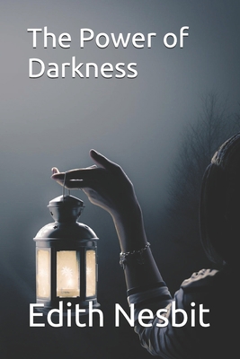 The Power of Darkness 1706995490 Book Cover