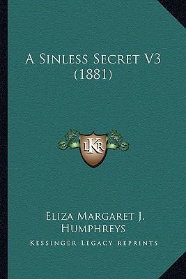 A Sinless Secret V3 (1881) 116454988X Book Cover