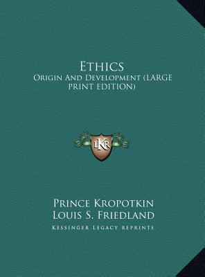 Ethics: Origin And Development (LARGE PRINT EDI... [Large Print] 1169906044 Book Cover