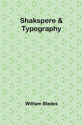 Shakspere & Typography 9357972412 Book Cover
